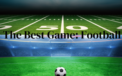 The best game: football